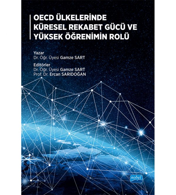 OECD Ülkelerinde Küresel Rekabet Gücü ve Yüksek Öğrenimin Rolü