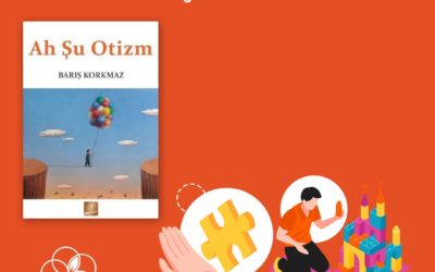 Otizm Nedenleri Nelerdir? Ah Şu Otizm