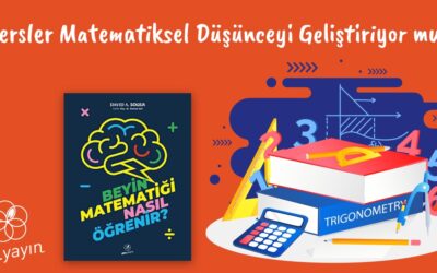 Matematiksel Düşünce Matematik Dersleriyle Gelişir mi?