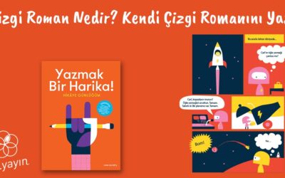 Çizgi Roman Nedir? Kendi Çizgi Romanını Yaz!