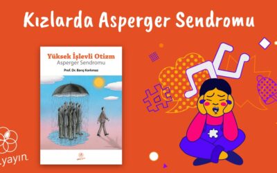 Kızlarda Asperger Sendromu