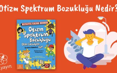 Otizm Spektrum Bozukluğu Nedir? Aba Yayıncılık