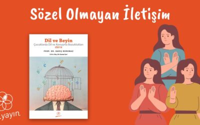 Sözel Olmayan İletişim Nedir? Aba Yayın