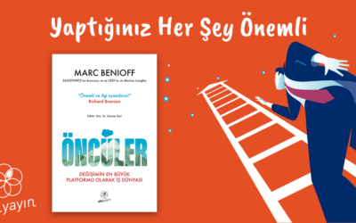 Değerler: Yaptığınız Her Şey Önemli-Öncüler