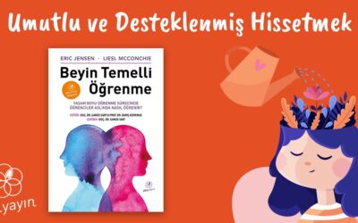 Desteklenmiş ve Umutlu Hissetmek- Aba Yayın