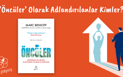 ‘Öncüler’ Olarak Adlandırılanlar Kimler?