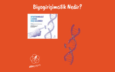 Biyogirişimcilik Nedir?