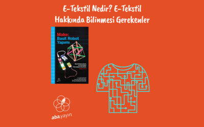 E-Tekstil Nedir? E-Tekstil Hakkında Bilinmesi Gerekenler