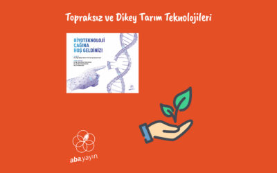 Topraksız ve Dikey Tarım Teknolojileri