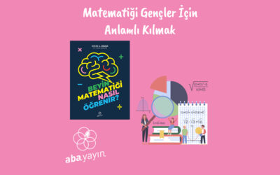 Matematiğin Önemi: Gençler İçin Anlamlı Kılmak