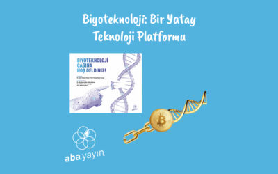 Biyoteknoloji: Bir Yatay Teknoloji Platformu