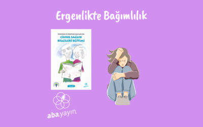 Ergenlikte Bağımlılık Durumları Nelerdir?