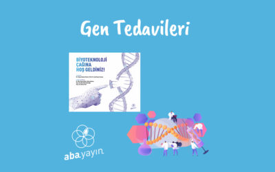 Gen Tedavileri Nedir? Gen Tedavisi Mümkün müdür?