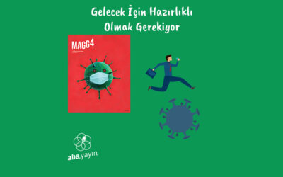 Gelecek Hazırlıkları Nasıl Olmalı?