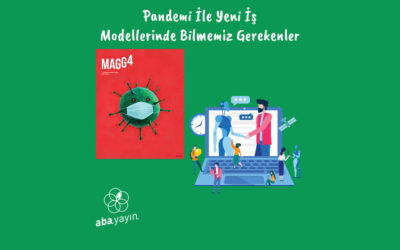 Pandemi İle Yeni İş Modelleri Hakkında Bilinmesi Gerekenler