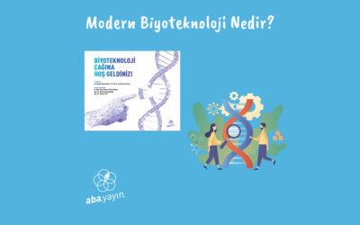 Modern Biyoteknoloji Nedir?